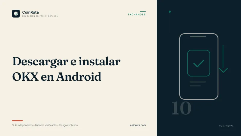 Portada editorial de CoinRuta para la guía «Cómo descargar e instalar OKX en Android»: panel crema con el título y, sobre fondo oscuro, un teléfono con una marca de verificación y una flecha de descarga.