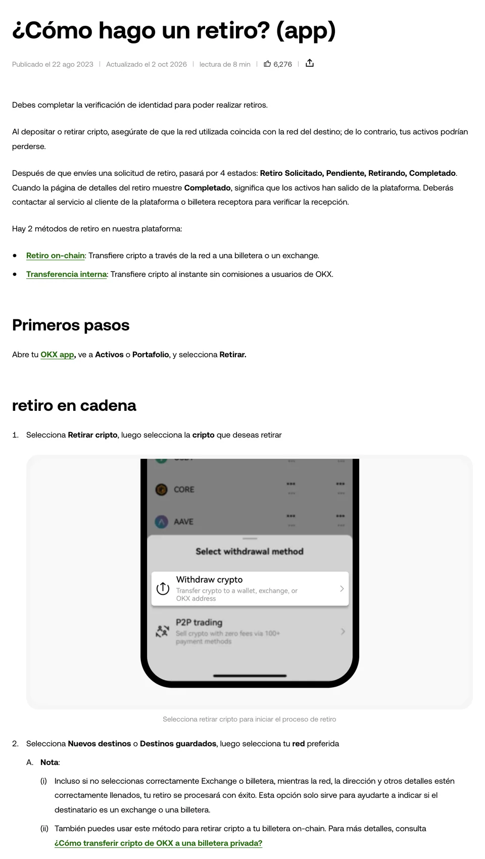 Captura real de la guía de OKX sobre cómo hacer un retiro en la app, con el título, la fecha de actualización, los cuatro estados del retiro, los dos métodos y los primeros pasos con una pantalla real de la aplicación.